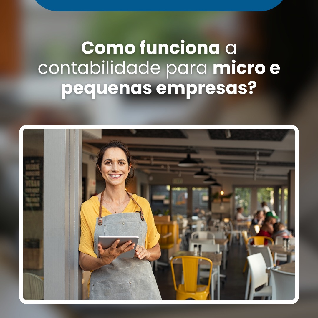 Como funciona a contabilidade para micro e pequenas empresas?