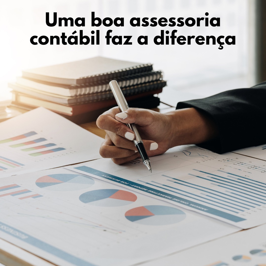 Uma boa assessoria contábil faz a diferença